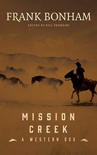 Stock image for Mission Creek: A Western Duo for sale by Irish Booksellers