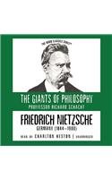 Imagen de archivo de Friedrich Nietzsche: Germany (1844-1900) (Giants of Philosophy) a la venta por The Yard Sale Store