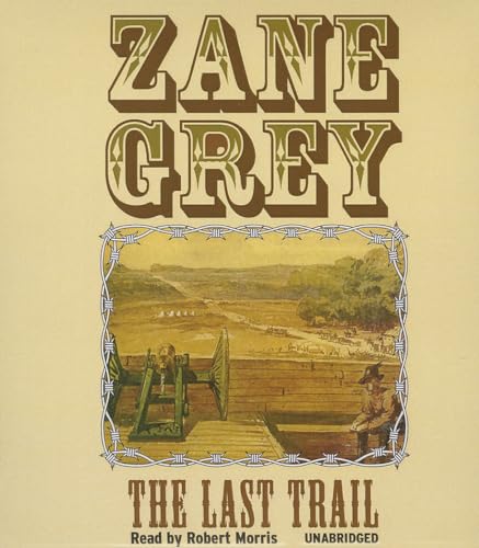 Imagen de archivo de The Last Trail (Ohio River Trilogy (Audio)) a la venta por The Yard Sale Store