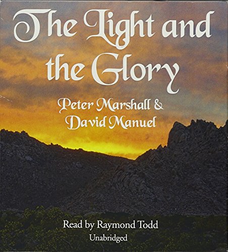 Beispielbild fr The Light and the Glory zum Verkauf von Irish Booksellers