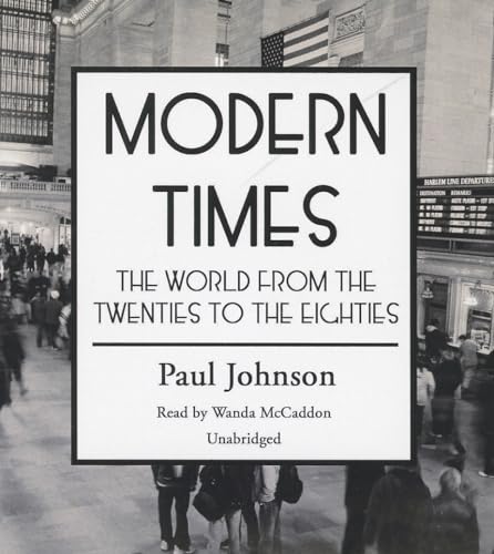 Stock image for Modern Times: The World from the Twenties to the Eighties for sale by Half Price Books Inc.