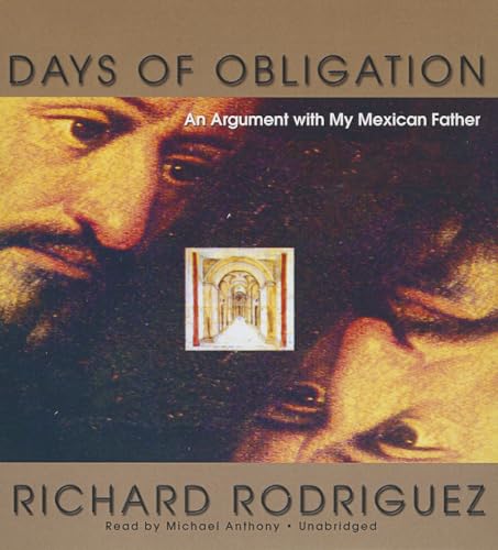 9781470887858: Days of Obligation: An Argument With My Mexican Father