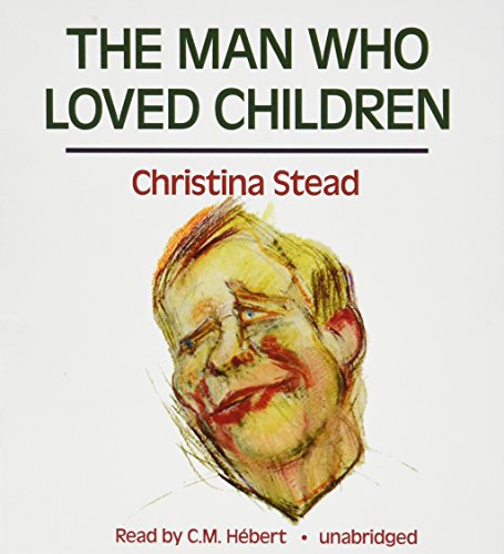 Stock image for The Man Who Loved Children for sale by The Yard Sale Store