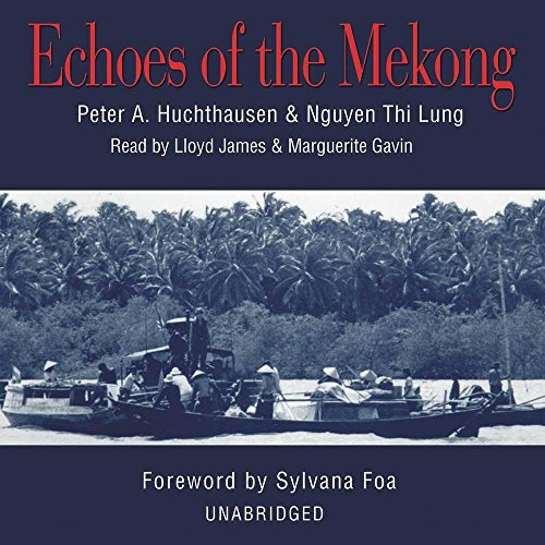 Beispielbild fr Echoes of the Mekong zum Verkauf von The Yard Sale Store