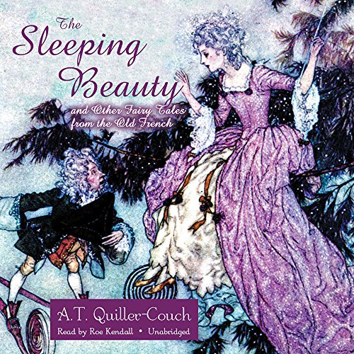 Stock image for The Sleeping Beauty and Other Fairy Tales from the Old French for sale by The Yard Sale Store