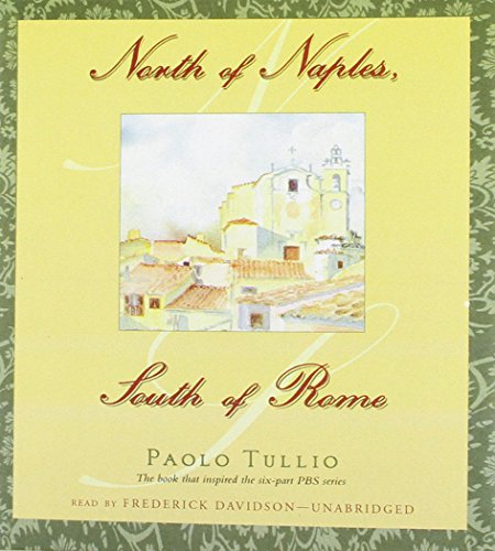 Beispielbild fr North of Naples, South of Rome zum Verkauf von The Yard Sale Store
