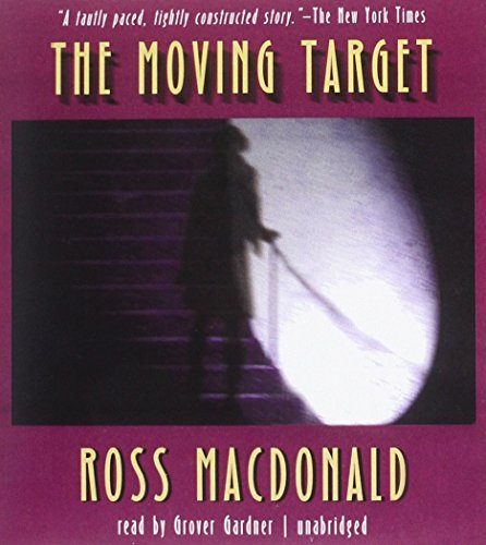 9781470890384: The Moving Target (Lew Archer Novels (Audio))