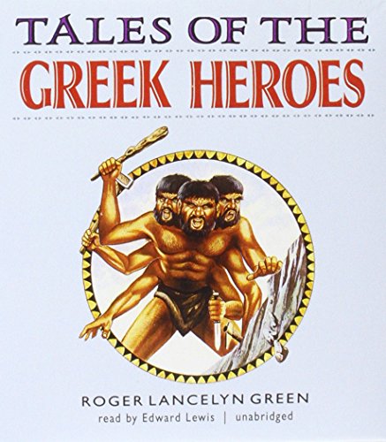 Beispielbild fr Tales of the Greek Heroes zum Verkauf von The Yard Sale Store