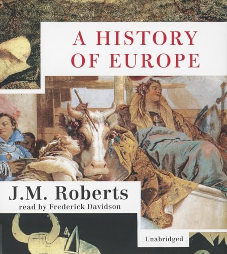 A History of Europe (9781470891404) by Roberts, Warden At Merton College Oxford University J M
