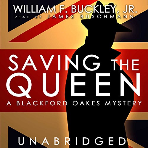 9781470892296: Saving the Queen: A Blackford Oakes Mystery (Blackford Oakes Mysteries)