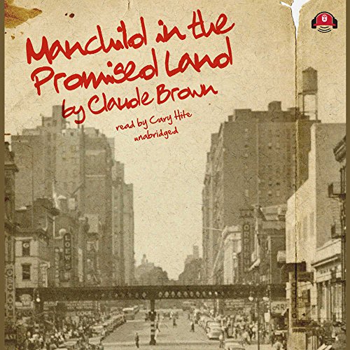 Manchild in the Promised Land (9781470897161) by Claude Brown