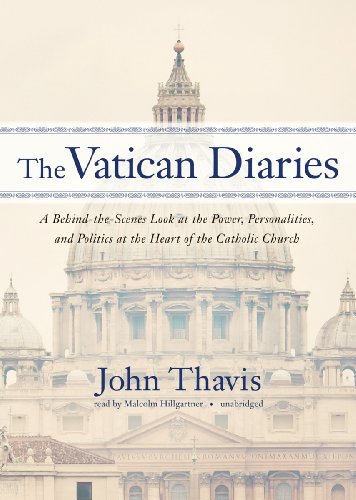 Stock image for The Vatican Diaries: A Behind-the-Scenes Look at the Power, Personalities, and Politics at the Heart of the Catholic Church for sale by The Yard Sale Store