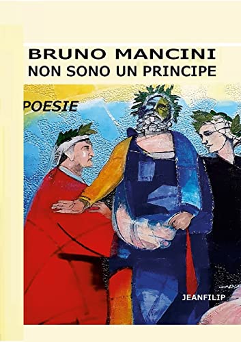 Stock image for Non sono un principe: Poesie (Italian Edition) for sale by California Books