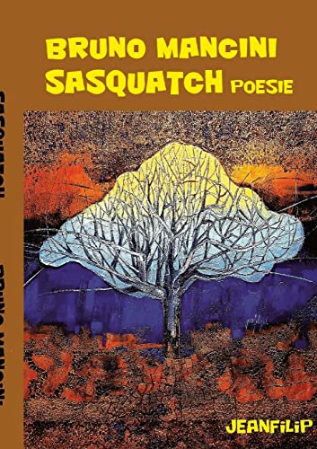 9781470913328: Sasquatch: Poesie (Italian Edition)