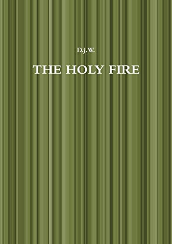 Imagen de archivo de THE HOLY FIRE a la venta por Chiron Media