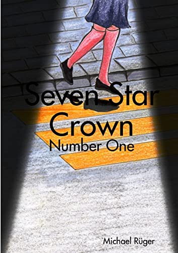 Stock image for Seven Star Crown Number One for sale by PBShop.store US