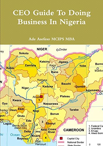 Stock image for Ceo Guide To Doing Business In Nigeria for sale by Gardner's Used Books, Inc.