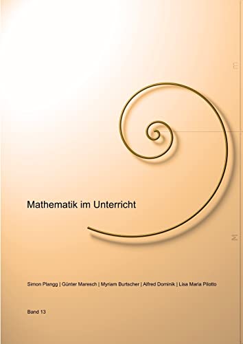 Stock image for Mathematik im Unterricht, Band Nummer 13 for sale by PBShop.store US