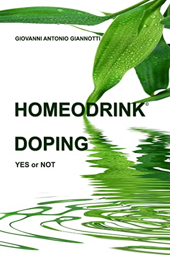 Stock image for Homeodrink Doping Yes or Not for sale by PBShop.store US