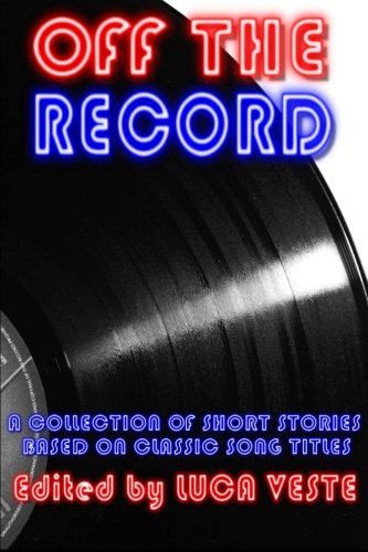 9781470975852: Off The Record - A Charity Anthology