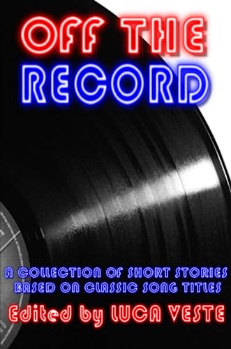 9781470975852: Off The Record - A Charity Anthology