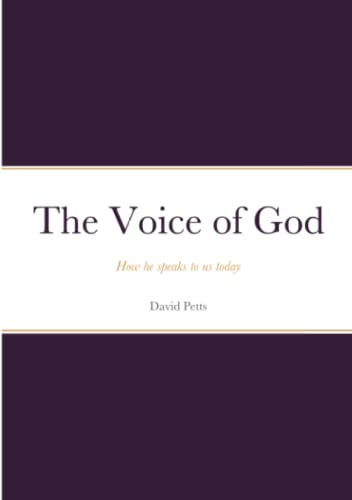 9781470983727: The Voice of God - How he speaks to us today