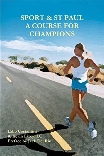 Beispielbild fr Sport & St Paul: A Course For Champions zum Verkauf von Wonder Book