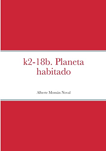 Stock image for K2-18b. Planeta habitado for sale by PBShop.store US