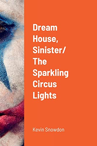 Stock image for Dream House, Sinister/ The Sparkling Circus Lights for sale by PBShop.store US