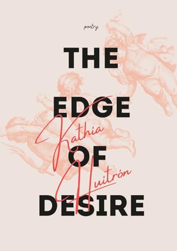 Stock image for The Edge of Desire for sale by PBShop.store US