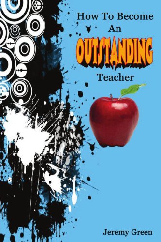 Beispielbild fr How to Become an Outstanding Teacher zum Verkauf von AwesomeBooks
