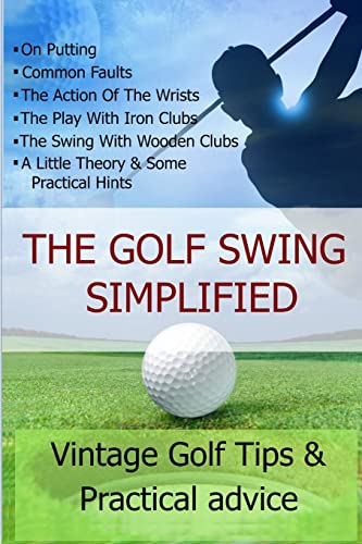 THE GOLF SWING SIMPLIFIED (9781471018169) by Carroll, Steven; Carroll, Lorna