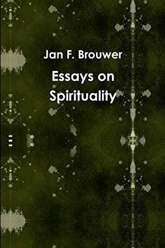 Stock image for Essays On Spirituality for sale by Ergodebooks