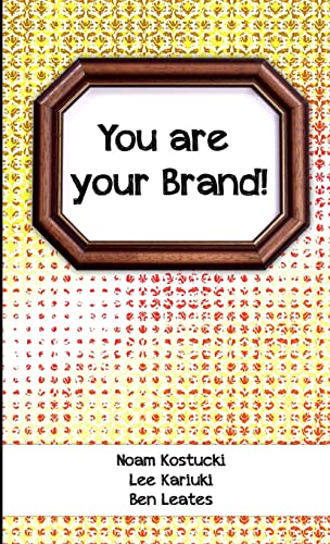 Stock image for You are Your Brand! for sale by California Books