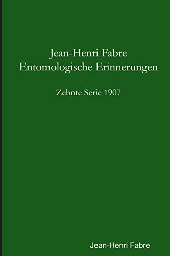 9781471025891: Entomologische Erinnerungen - 10. Serie 1907