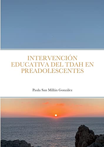 Beispielbild fr INTERVENCIN EDUCATIVA DEL TDAH EN PREADOLESCENTES -Language: spanish zum Verkauf von GreatBookPrices