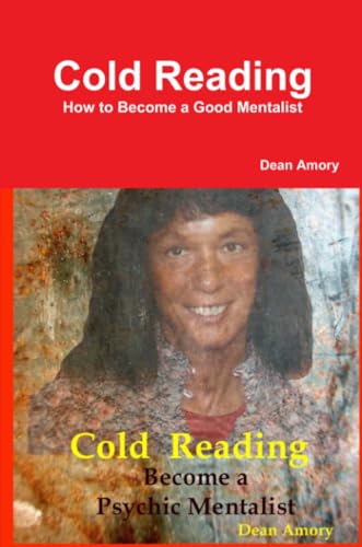 Stock image for Cold Reading - How To Become A Good Mentalist for sale by Revaluation Books