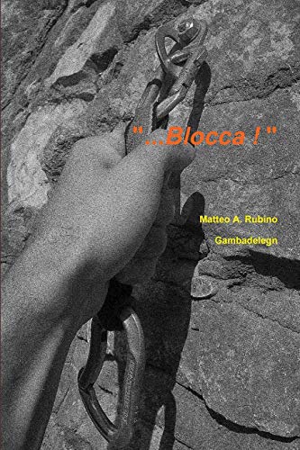 Stock image for Blocca! (Italian Edition) for sale by Lucky's Textbooks