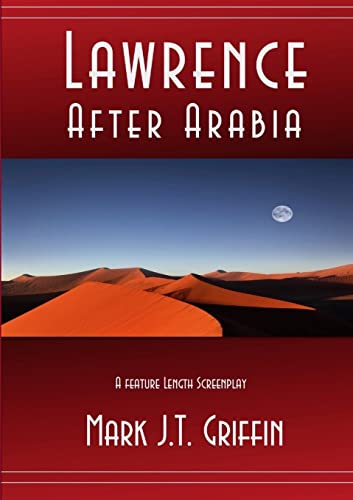Beispielbild fr Lawrence: After Arabia zum Verkauf von Big River Books