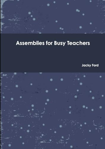 9781471057281: Assemblies for Busy Teachers