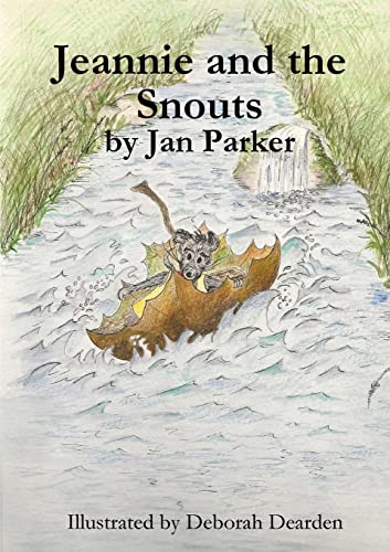 Jeannie and the Snouts (9781471062339) by Parker, Jan