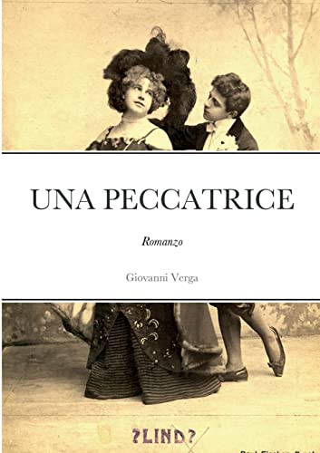 Stock image for Una Peccatrice (Italian Edition) for sale by Books Unplugged