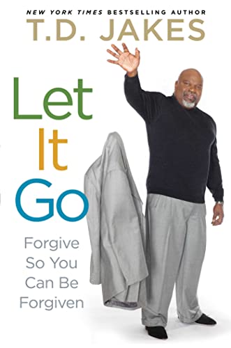 9781471101076: Let it Go: Forgive So You Can Be Forgiven