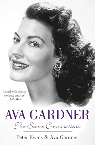 Stock image for Ava Gardner : The Secret Conversations for sale by Better World Books