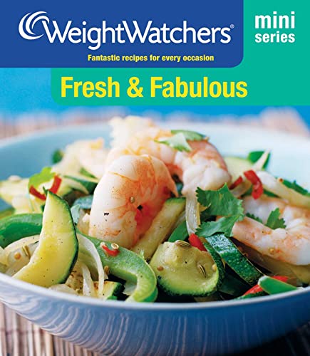 Stock image for Weight Watchers Mini Series: Fresh and Fabulous : Fresh and Fabulous for sale by Better World Books Ltd