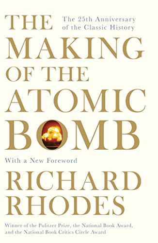 9781471111235: The Making Of The Atomic Bomb-