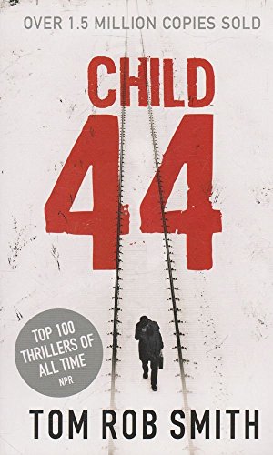 Imagen de archivo de Child 44 a la venta por ThriftBooks-Atlanta