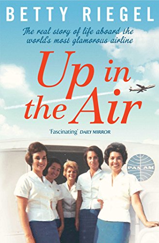 Stock image for Up in the Air: The real story of life aboard the world's most glamorous airline for sale by WorldofBooks