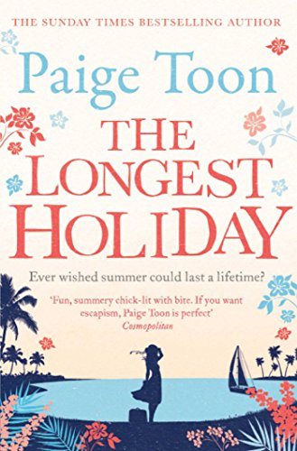 Beispielbild fr The Longest Holiday: Paige Toon zum Verkauf von WorldofBooks