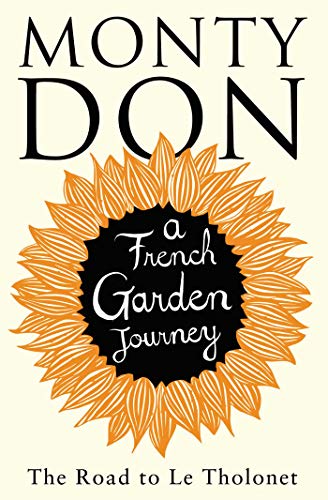 Beispielbild fr The Road to Le Tholonet: A French Garden Journey zum Verkauf von WorldofBooks